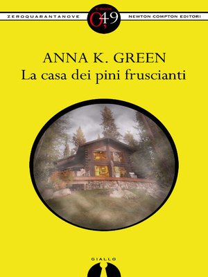 cover image of La casa dei pini fruscianti